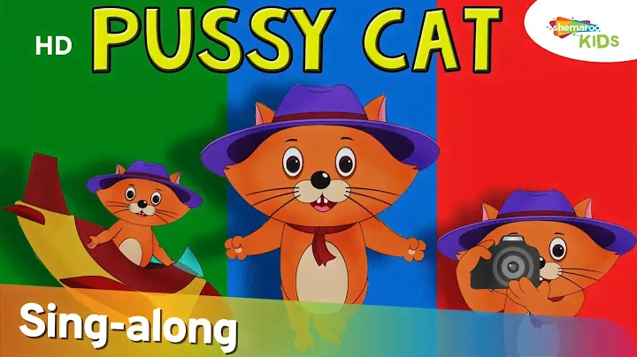 Pussy Cat, Pussy Cat Nursery Rhyme With Lyrics | Popular Nursery Rhymes | Shemaroo Kids Junior