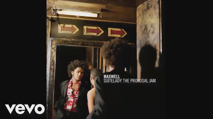Maxwell - Suitelady (The Proposal Jam) (Cut - Official Audio)